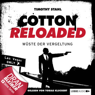 Timothy Stahl: Jerry Cotton - Cotton Reloaded, Folge 24: Wüste der Vergeltung