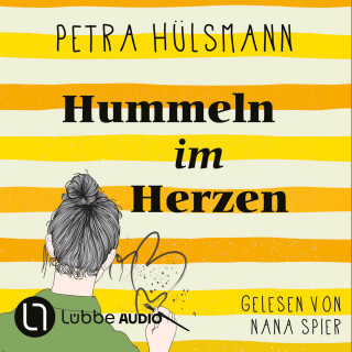 Petra Hülsmann: Hummeln im Herzen - Hamburg-Reihe, Teil 1 (Gekürzt)