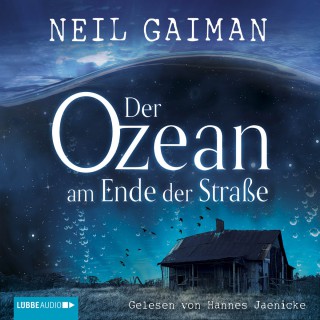 Neil Gaiman: Der Ozean am Ende der Straße