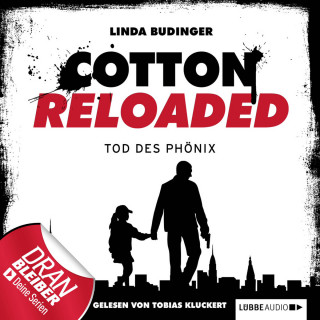 Linda Budinger: Jerry Cotton - Cotton Reloaded, Folge 25: Tod des Phönix