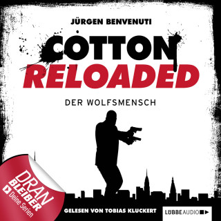 Jürgen Benvenuti: Jerry Cotton - Cotton Reloaded, Folge 26: Der Wolfsmensch