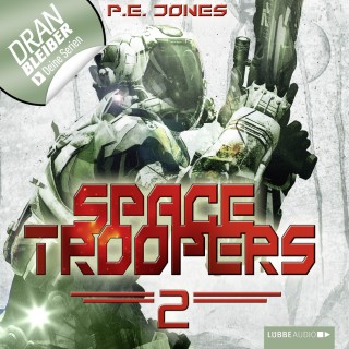 P. E. Jones: Space Troopers, Folge 2: Krieger