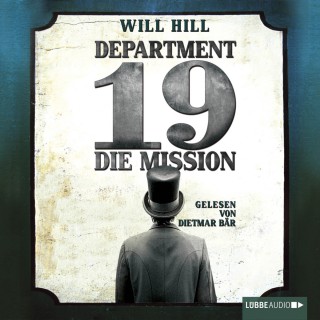 Will Hill: Department 19 - Die Mission (ungekürzt)