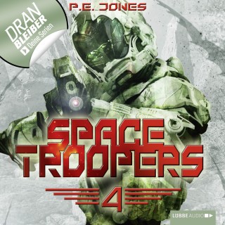 P. E. Jones: Space Troopers, Folge 4: Die Rückkehr