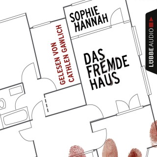 Sophie Hannah: Das fremde Haus (ungekürzt)