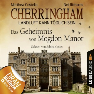 Matthew Costello, Neil Richards: Cherringham - Landluft kann tödlich sein (DEU), Folge 2: Das Geheimnis von Mogdon Manor (gekürzt)