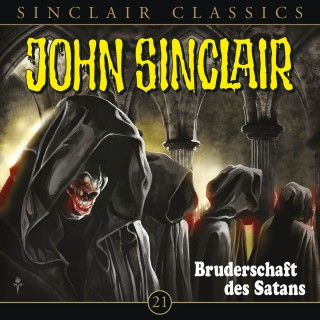 Jason Dark: John Sinclair - Classics, Folge 21: Bruderschaft des Satans