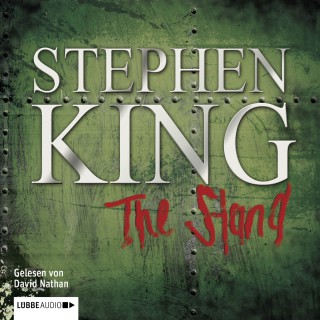 Stephen King: The Stand - Das letzte Gefecht (ungekürzt)