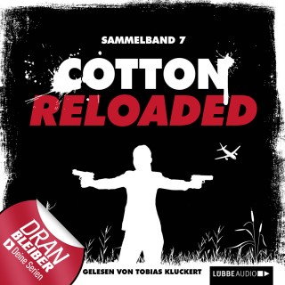 Alexander Lohmann, Timothy Stahl, Kerstin Hamann: Cotton Reloaded, Sammelband 7: 3 Folgen in einem Band