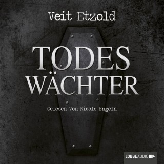 Veit Etzold: Todeswächter