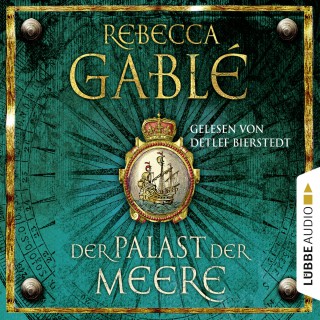Rebecca Gablé: Der Palast der Meere - Historischer Roman