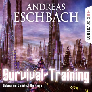Andreas Eschbach: Survival-Training - Kurzgeschichte