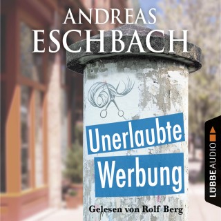 Andreas Eschbach: Unerlaubte Werbung - Kurzgeschichte