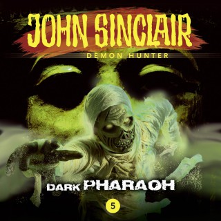 Jason Dark: John Sinclair Demon Hunter, Episode 5: Dark Pharaoh