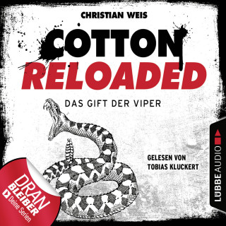 Christian Weis: Cotton Reloaded, Folge 43: Das Gift der Viper