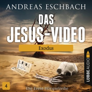 Andreas Eschbach: Das Jesus-Video, Folge 4: Exodus