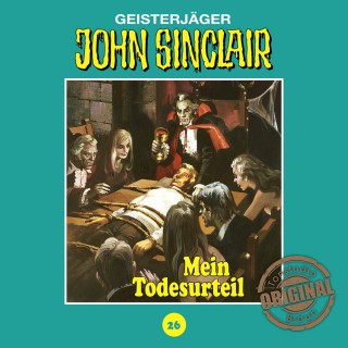 Jason Dark: John Sinclair, Tonstudio Braun, Folge 26: Mein Todesurteil. Teil 3 von 3