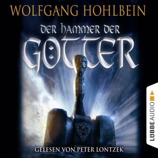 Wolfgang Hohlbein: Der Hammer der Götter