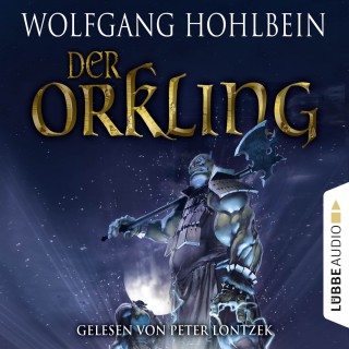 Wolfgang Hohlbein: Der Orkling