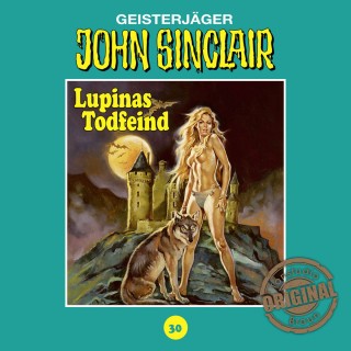 Jason Dark: John Sinclair, Tonstudio Braun, Folge 30: Lupinas Todfeind. Teil 2 von 2