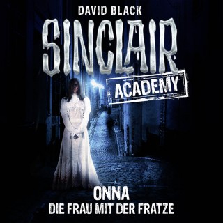 David Black: John Sinclair, Sinclair Academy, Folge 2: Onna - Die Frau mit der Fratze