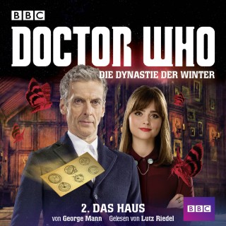 George Mann: Doctor Who, Die Dynastie der Winter, 1: Das Haus