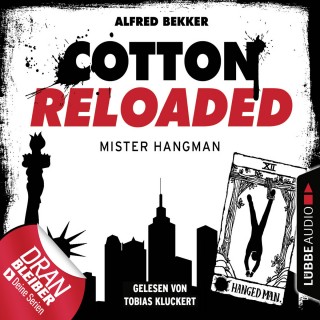 Alfred Bekker: Cotton Reloaded, Folge 48: Mister Hangman