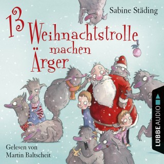 Sabine Städing: 13 Weihnachtstrolle machen Ärger