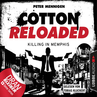Peter Mennigen: Jerry Cotton, Cotton Reloaded, Folge 49: Killing in Memphis