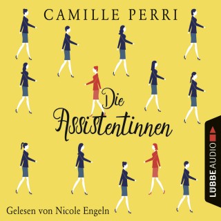 Camille Perri: Die Assistentinnen