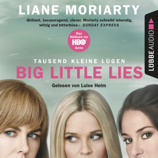 Liane Moriarty: Tausend kleine Lügen (Ungekürzt)