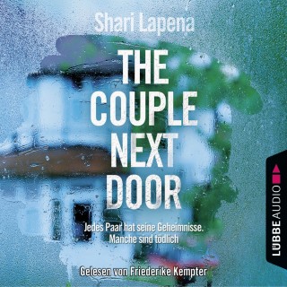 Shari Lapena: The Couple Next Door (Gekürzt)