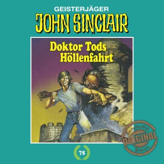 Jason Dark: John Sinclair, Tonstudio Braun, Folge 75: Doktor Tods Höllenfahrt (Gekürzt)