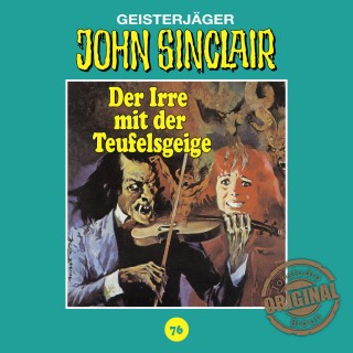 Jason Dark: John Sinclair, Tonstudio Braun, Folge 76: Der Irre mit der Teufelsgeige. Teil 1 von 2 (Gekürzt)