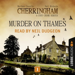 Neil Richards, Matthew Costello: Murder on Thames - Cherringham - A Cosy Crime Series: Mystery Shorts 1 (Unabridged)