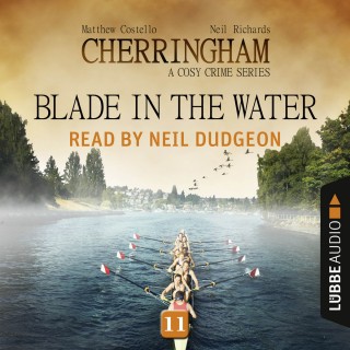 Matthew Costello, Neil Richards: Blade in the Water - Cherringham - A Cosy Crime Series: Mystery Shorts 11 (Unabridged)