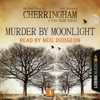 Matthew Costello, Neil Richards: Murder by Moonlight - Cherringham - A Cosy Crime Series: Mystery Shorts 3 (Unabridged)