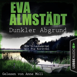 Eva Almstädt: Dunkler Abgrund - Ein Urlaubskrimi mit Pia Korittki (Ungekürzt)
