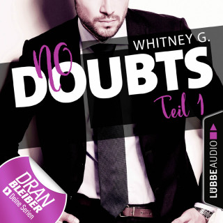 Whitney G.: No Doubts - Reasonable Doubt 1 (Ungekürzt)