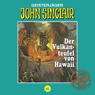 Jason Dark: John Sinclair, Tonstudio Braun, Folge 91: Der Vulkanteufel von Hawaii (Ungekürzt)