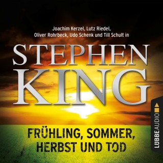 Stephen King: Frühling, Sommer, Herbst und Tod (Ungekürzt)