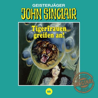Jason Dark: John Sinclair, Tonstudio Braun, Folge 96: Tigerfrauen greifen an!