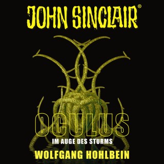 Wolfgang Hohlbein: John Sinclair, Sonderedition 8: Oculus - Im Auge des Sturms