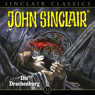 Jason Dark: John Sinclair, Classics, Folge 31: Die Drachenburg
