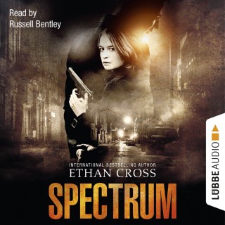 Ethan Cross: Spectrum (unabridged)