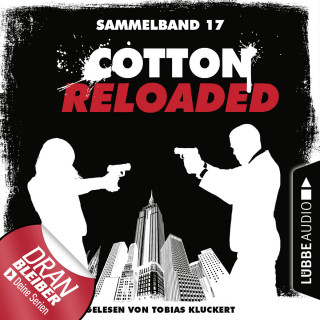 Peter Mennigen, Nadine Buranaseda: Cotton Reloaded, Sammelband 17: Folgen 49-50 (Ungekürzt)