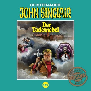 Jason Dark: John Sinclair, Tonstudio Braun, Folge 103: Der Todesnebel