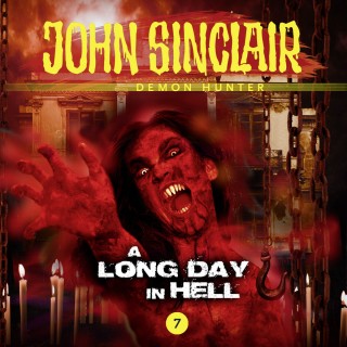Gabriel Conroy: John Sinclair Demon Hunter, Episode 7: A Long Day In Hell