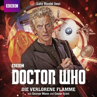 George Mann, Cavan Scott: Doctor Who, Die verlorene Flamme (Ungekürzt)