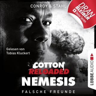 Gabriel Conroy, Timothy Stahl: Jerry Cotton, Cotton Reloaded: Nemesis, Folge 3: Falsche Freunde (Ungekürzt)